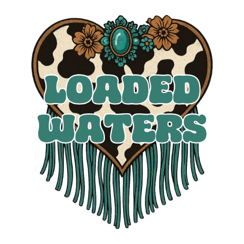 LOADED WATERS