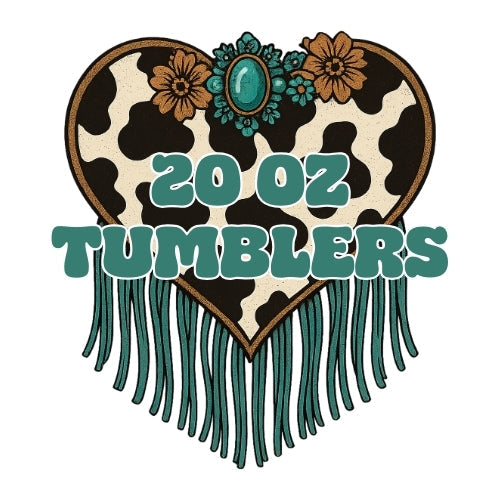 SUBLIMATION TUMBLERS | WESTERN STYLIN'