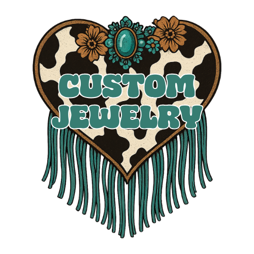 CUSTOM JEWELRY