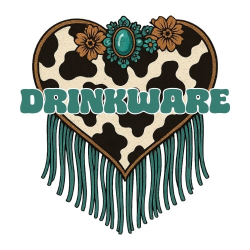 DRINKWARE | WESTERN STYLIN'