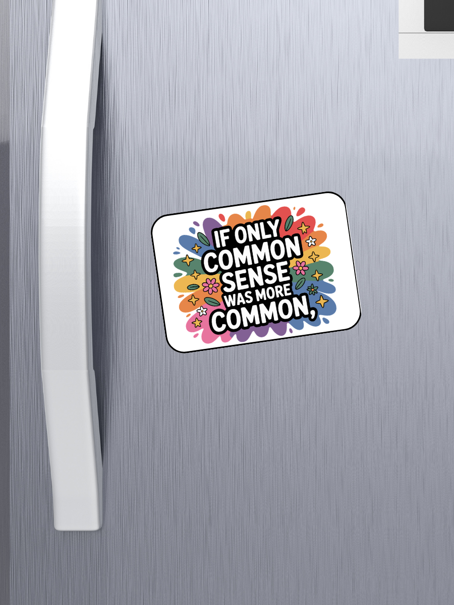 Common Sense Magnets