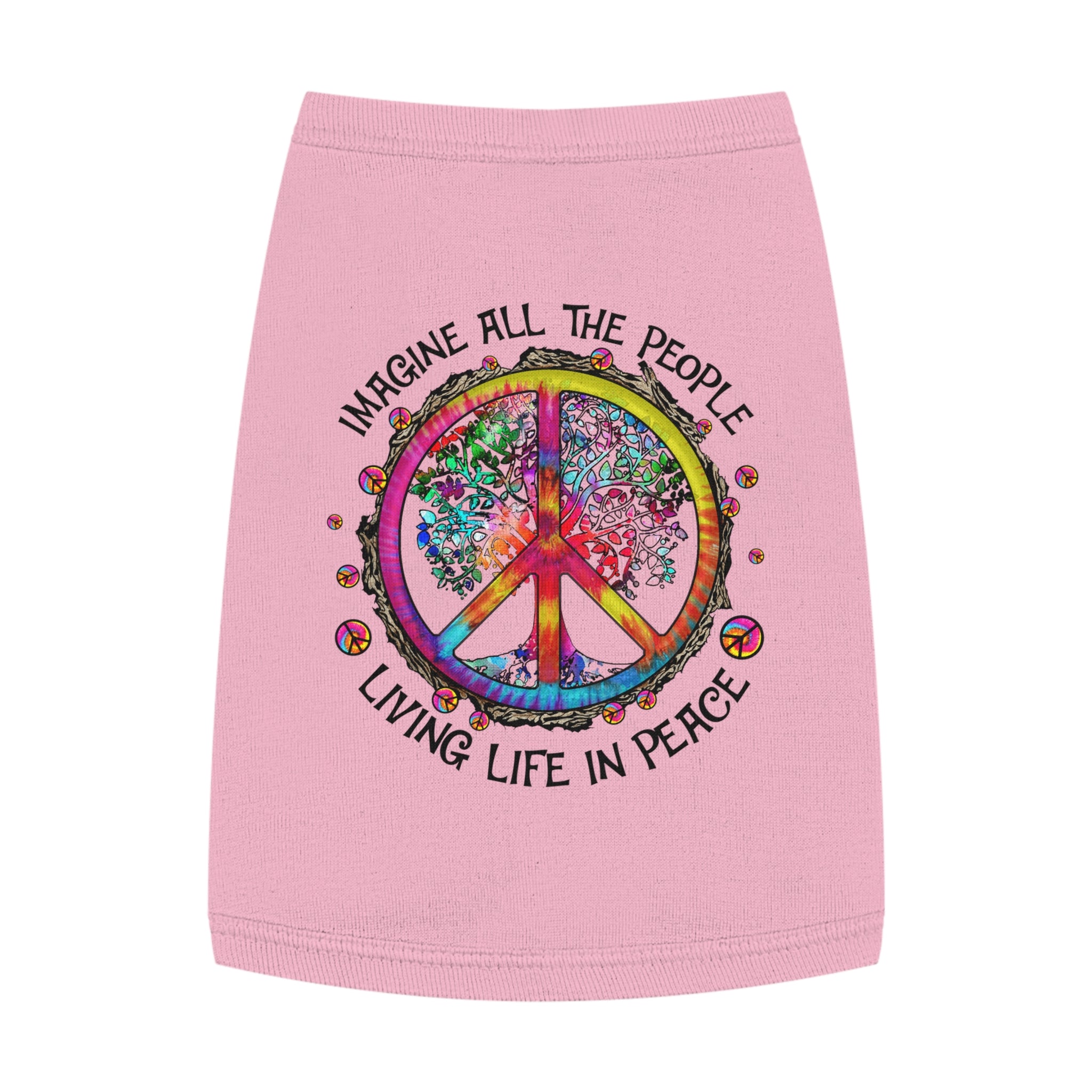 PEACE SIGN PET TANK TOP - "IMAGINE ALL THE PEOPLE, LIVING LIFE IN PEACE" COLORFUL HIPPIE CUSTOM TEE Pets