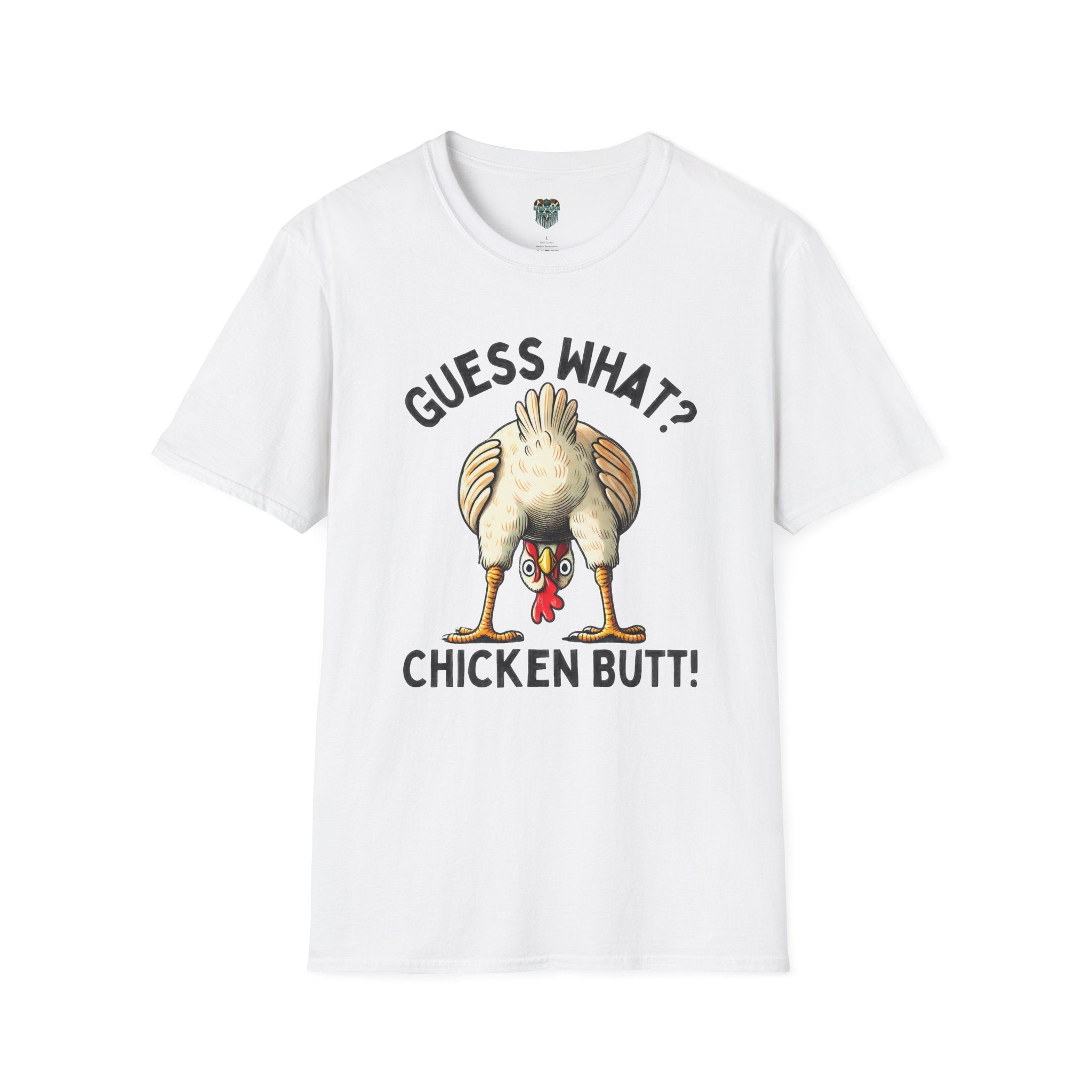 GUESS WHAT, CHICKEN BUTT - GRAPHIC TEE T-Shirt