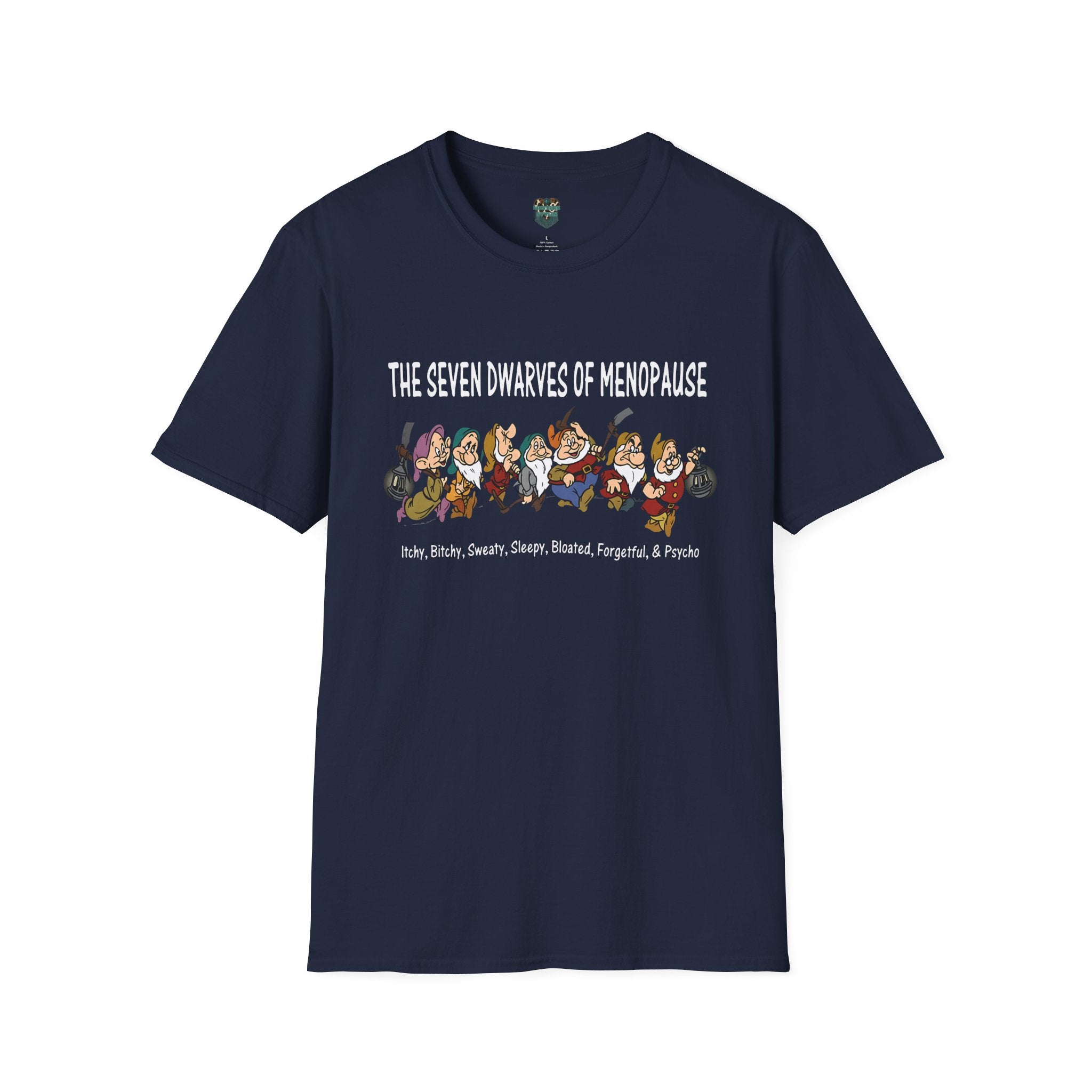 THE SEVEN DWARVES OF MENOPAUSE T-SHIRT T-Shirt
