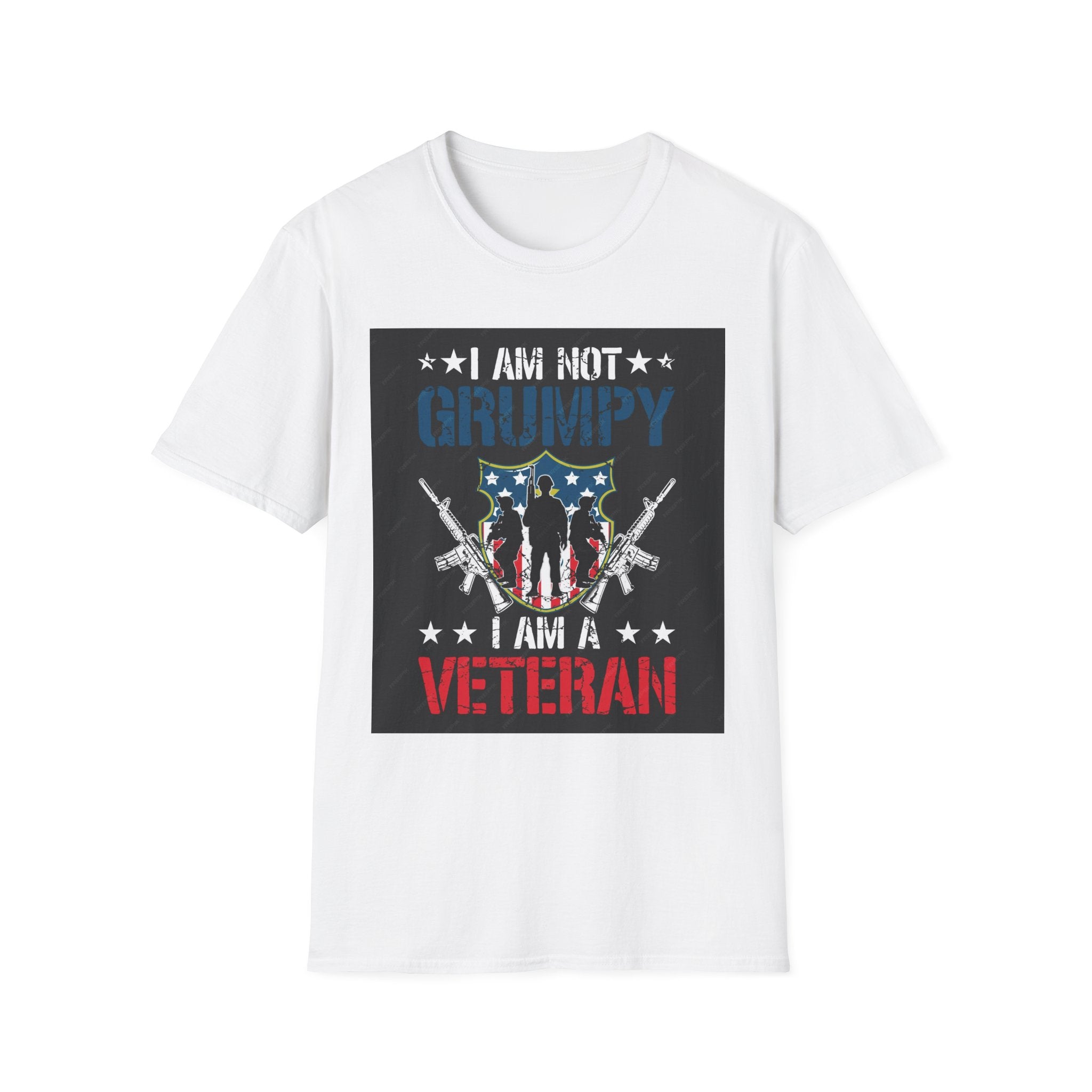 I AM NOT GRUMPY, I AM A VETERAN CUSTOM TEE