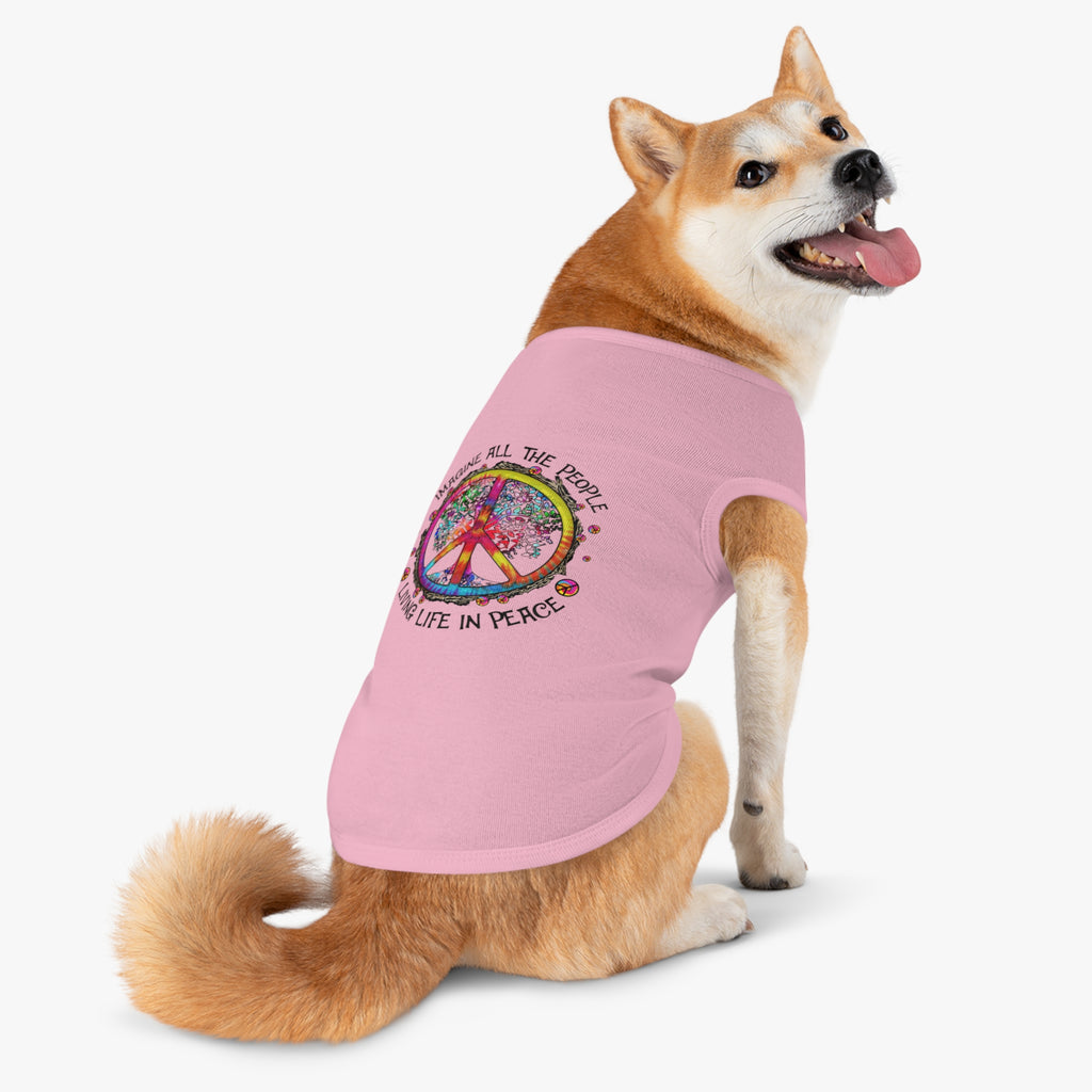 PEACE SIGN PET TANK TOP - "IMAGINE ALL THE PEOPLE, LIVING LIFE IN PEACE" COLORFUL HIPPIE CUSTOM TEE Pets