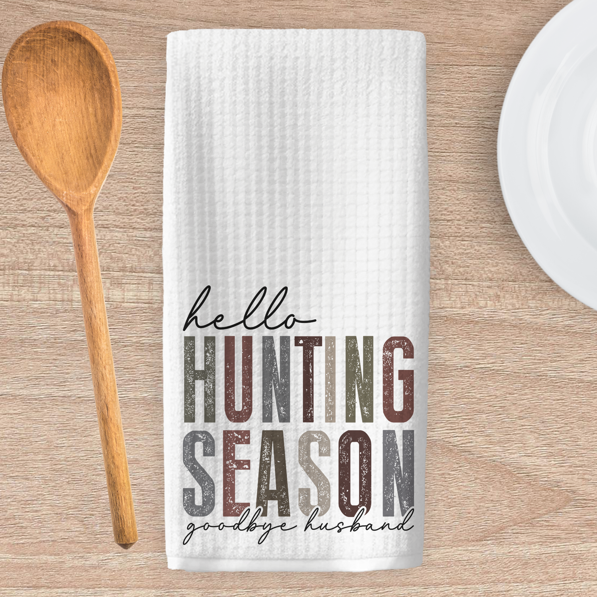 HELLO HUNTING SEASON KITCHEN TEA TOWEL