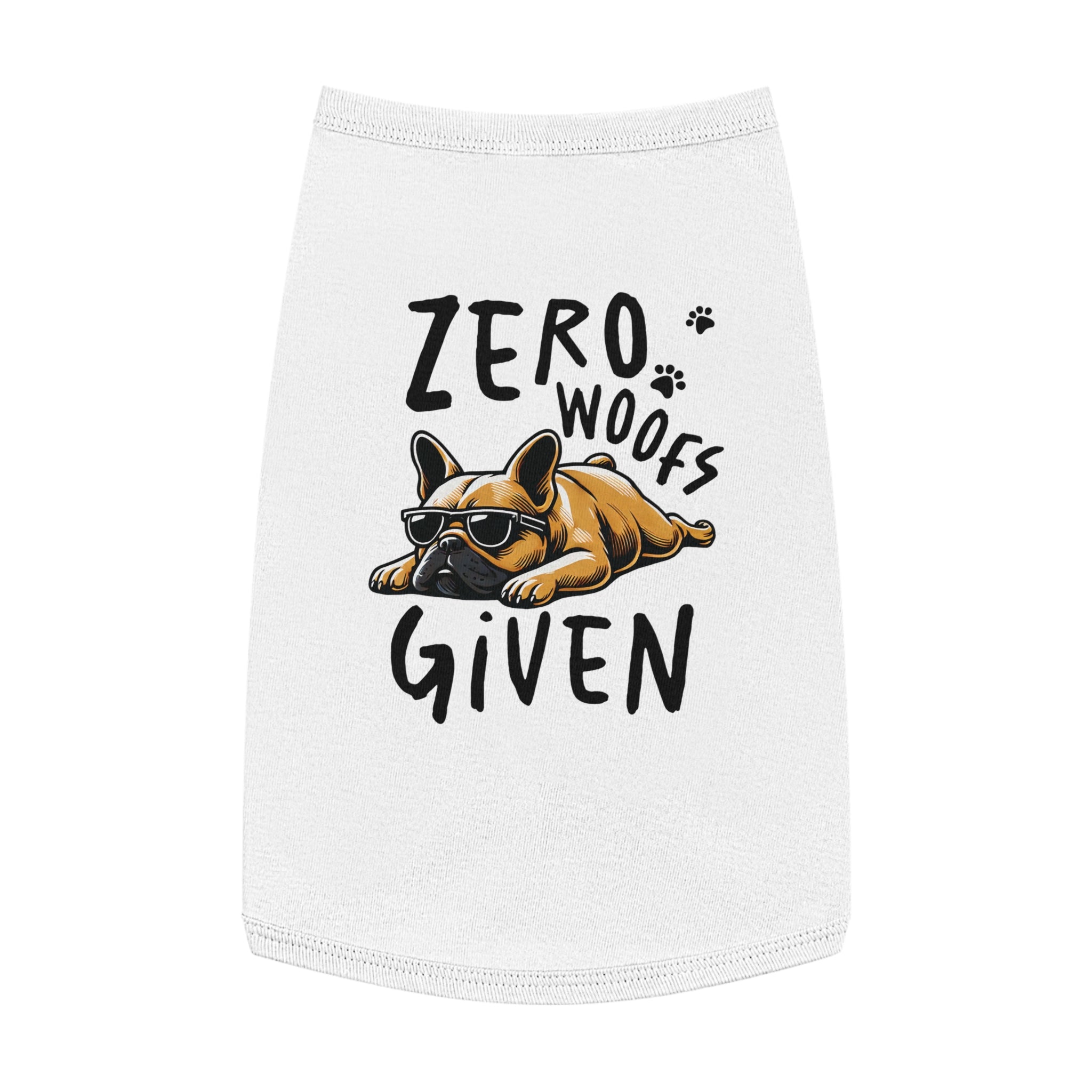 DOG TANK - "ZERO WOOFS GIVEN" PET TANK TOP Pets