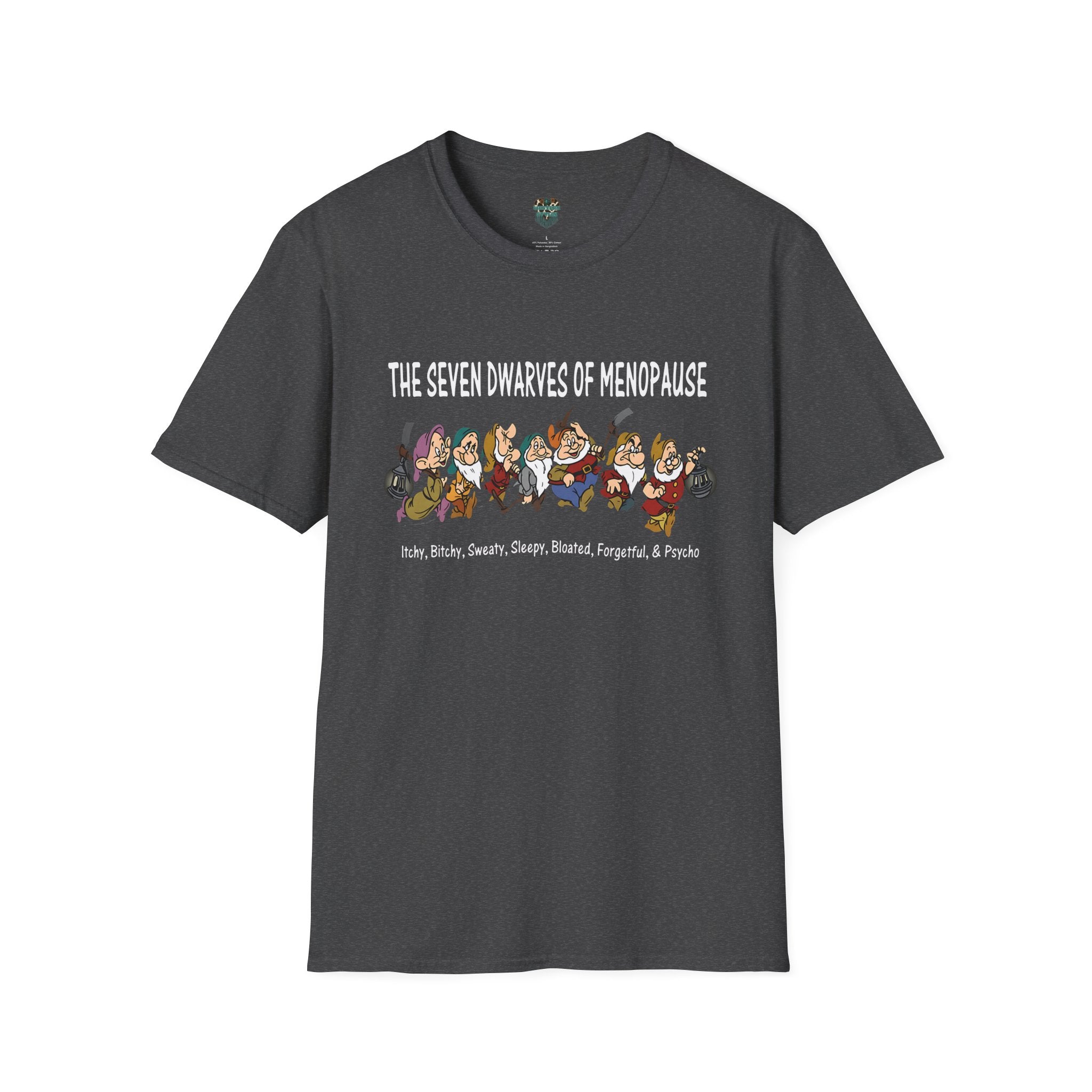 THE SEVEN DWARVES OF MENOPAUSE T-SHIRT T-Shirt