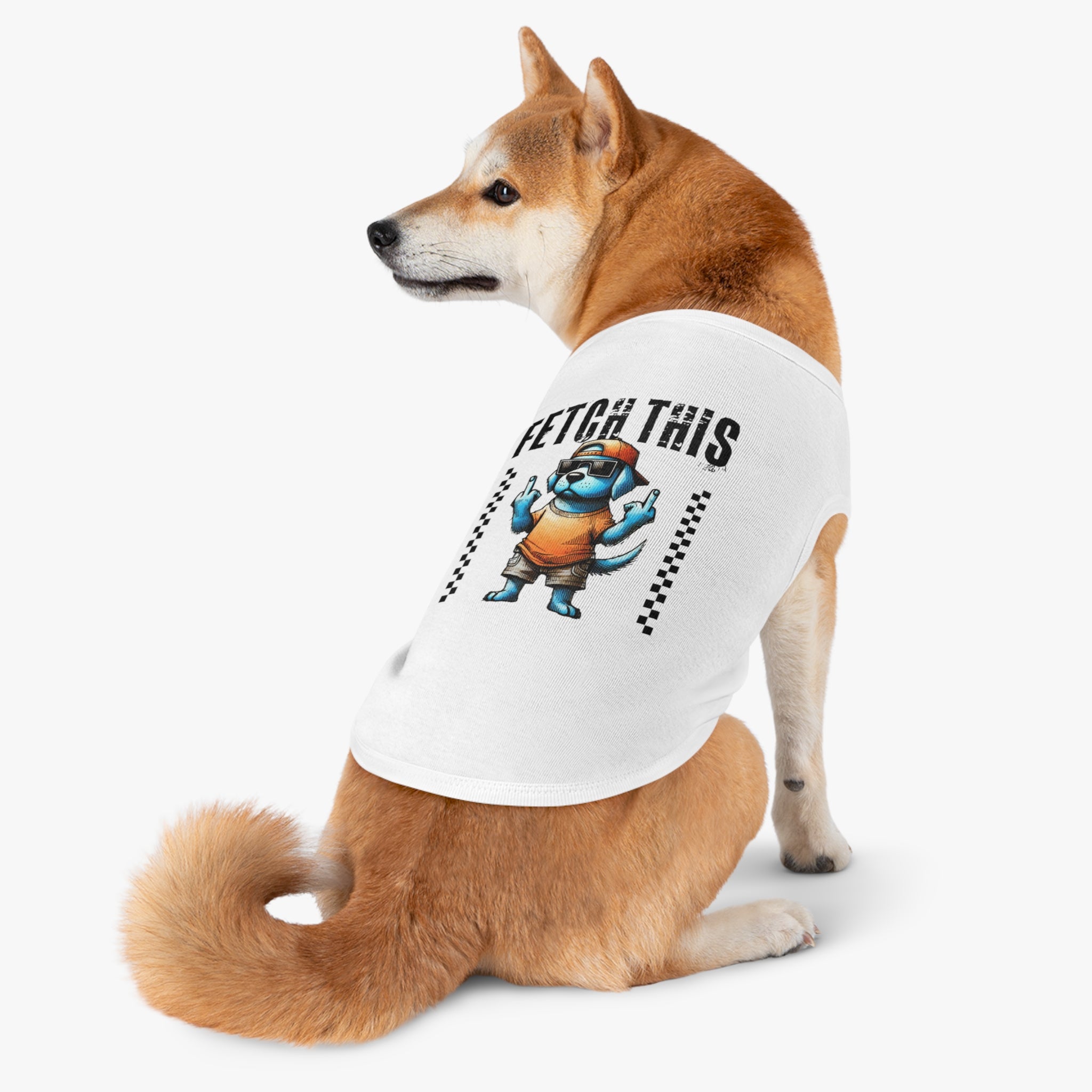 FETCH THIS DOG TANK TOP - FUNNY GRUMPY PUP PET SHIRT Pets