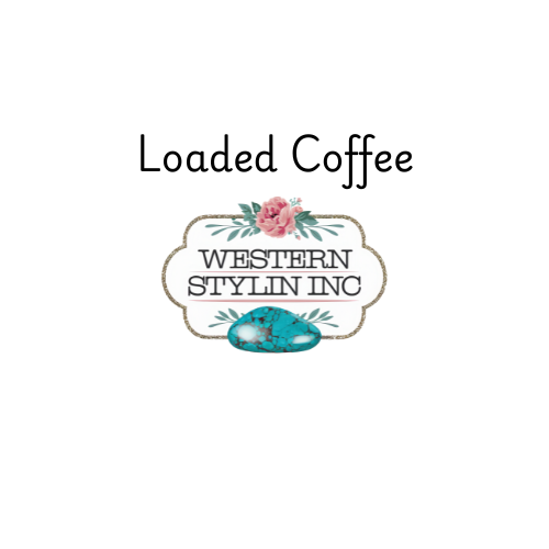 LOADED COFFEE
