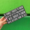 Be Humble Enough To Know Box Sign | Motivational Classic Wooden Sign Display | 8.5" x 4.5"