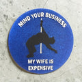 Mind Your Business Freshie Air Freshner