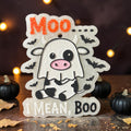 MOO...I MEAN BOO FRESHIE