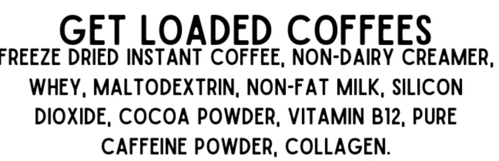 LOADED COFFEE