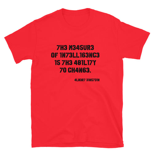 ABILITY TO CHANGE - ALBERT EINSTEIN CUSTOM GRAPHIC TEE Tshirts