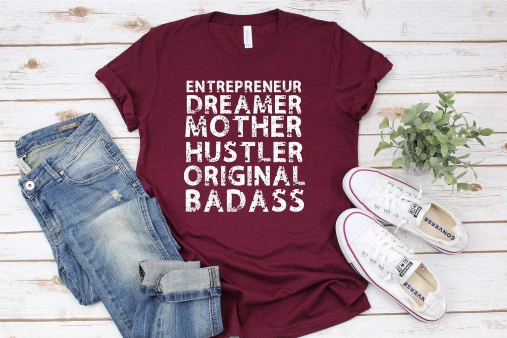 ENTREPRENEUR DREAMER MOTHER HUSTLER ORIGINAL BADASS - WESTERN STYLIN'