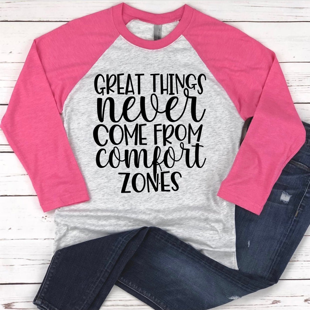 GREAT THINGS NEVER COME FROM COMFORT ZONES CUSTOM GRAPHIC TOP - WESTERN STYLIN'