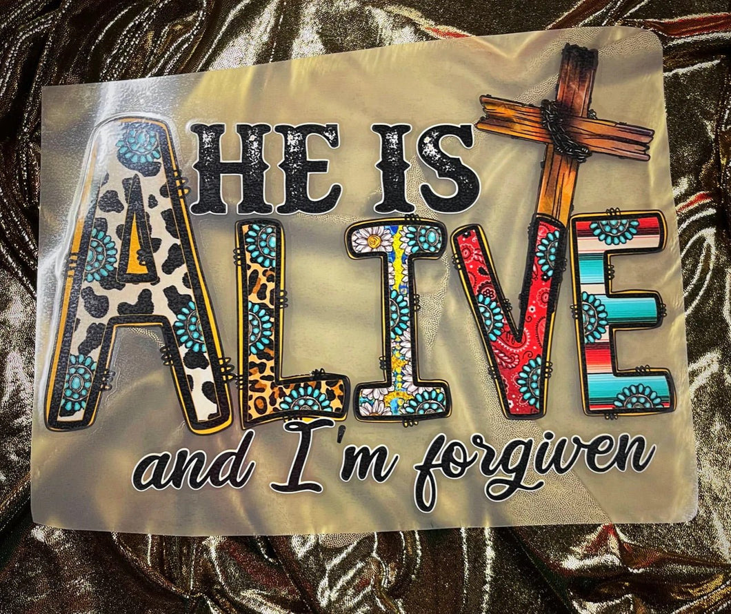 HE IS ALIVE & I AM FORGIVEN CUSTOM DTG GRAPHIC TOP - WESTERN STYLIN'